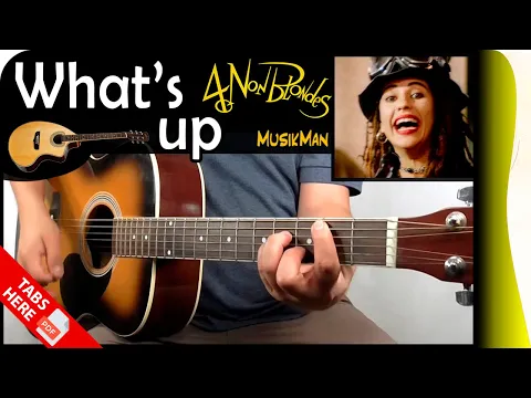 Download MP3 WHAT'S UP 🎩 - 4 Non Blondes / GUITAR Cover / MusikMan N°132