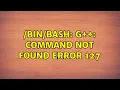 Ubuntu g command not found error 127