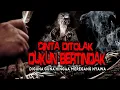 Lagu CINTA DI TOLAK DUKUN BERTINDAK