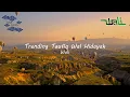 Download Lagu Wali - Trending Taufiq Wal Hidayah (Lirik Video)