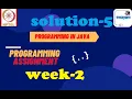 Java in programming-Nptel week 2 Programming assignment 5 nptel NPTEL JAVA SOLUTION July 2021