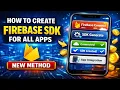 Firebase SDK Setup 2026 How to Create Firebase SDK for Any App Full Step-by-Step Tutorial