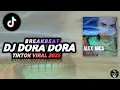 Download Lagu DJ DORA DORA BREAKBEAT VELOCITY TIKTOK VIRAL 2025 | DANCE VELOCITY TIKTOK