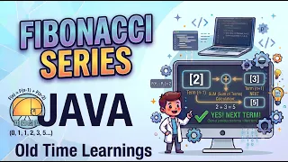 Fibonacci Series in JAVA
