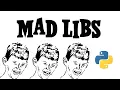 Mad Libs Program in Python