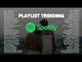 Lagu Playlist Lagu Spotify Trending 2026: Lagu Indonesia Baper \u0026 Romantis Terbaik | Cocok Untuk Pasangan!