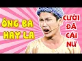 Download Lagu CƯỜI ĐÃ CÁI NƯ Với TIÊU MINH PHỤNG Già Mà Còn HAY LA | HÀI KỊCH VIỆT NAM 2025 | PHIM HÀI HAY NHẤT