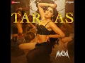 Taras (From "Munjya") - Sachin-Jigar, Jasmine Sandlas & Amitabh Bhattacharya