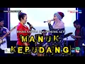 Download Lagu MANUK KEPUDANG || DIANA SASATRA feat NUNUNG ALVI