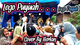 Download Lego Puyuah - Dendang Minang | Lago Puyuh | Cover By Herlan - Bunga Music MP3