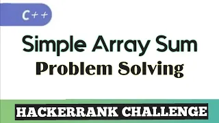 Simple Array Sum Hackerrank Solution C