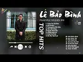 Download Lagu Cuộc Vui Cô Đơn x Níu Duyên - Lê Bảo Bình | Tuyển Tập Những Bài Hát Gây Thổn Thức Lòng Người Nghe