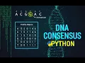 Bioinformatics Algorithms Finding a DNA Consensus Sequence with Python Rosalind problem series