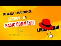 Red Hat Linux RHCSA Free Training -S-04 Linux Commands for Beginners