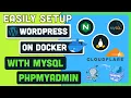 Setup Wordpress On Docker with phpMyadmin and MySQL Urdu Hindi