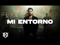 Mi Entorno - Virlan Garcia, Edicion Especial, Herencia De Grandes