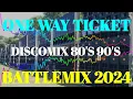 Download Lagu ONE WAY TICKET DISCOMIX 80'S 90'S BATTLEMIX 2024 (AMMC) DJ JAYSON ESPANOLA