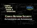 Campus Network Security Authentication and Authorization