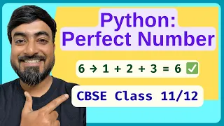 Python Program Perfect Number Beginner Python Coding CBSE Class 11 12