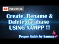 CREATE RENAME and DELETE a MySQL database USING XAMPP SERVER