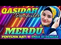 Lagu PALING BANYAK DI CARI 2025‼️ QASIDAH MERDU ADEM DI HATI ❤️ ENAK DI DENGAR 