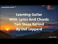 Download Lagu Two Steps Behind by Def Leppard - Lyrics In Chords