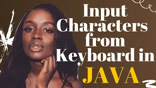 How To Get Input Characters From The Keyboard in JAVA