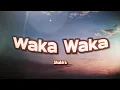 Download Lagu Shakira - Waka Waka (This Time For Africa) (Lyrics)