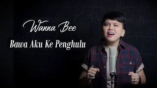 wanna bee bawa aku ke penghulu cover wanna annisyah purba