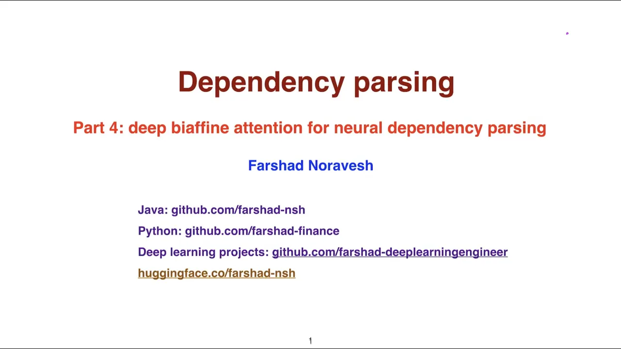Part 4 : deep biaffine attention for neural dependency parsing
