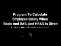 Python Program To Calculate Employee Salary When Basic DA and HRA Is Given Using Inheritance
