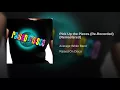 Pick Up the Pieces (Re-Recorded) (Remastered)