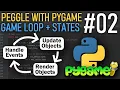 Game Loop States - Peggle With PyGame Tutorial