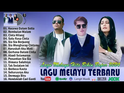 Download MP3 Lagu Pop Melayu Terbaru 2024 | 16 Top Hits Lagu Melayu Terpopuler Bikin Baper|Gustrian Geno Ft Arief