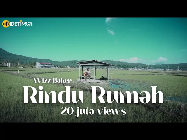 Download MP3 Wizz Baker - Rindu Rumah - Official Music Video (WBProject2020)