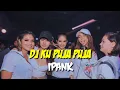 Download Lagu #ajoprenky#djterbaru2020#djkupujapuja DJ KU PUJA PUJA-IPANK- SLOW ROCK- versi koplo dj galau