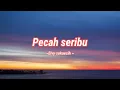 Pecah seribu ~ Cover Riswandi || pecah seribu (Lirik) || Musik Indonesia 🎶