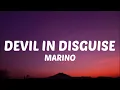 Download Lagu Marino - Devil in Disguise (Lyrics) “you think the devil has horns\