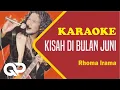 Download Lagu KARAOKE KISAH DI BULAN JUNI | Rhoma Irama