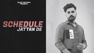 Schedule Jattan De (Full Song) Shavi | Latest Punjabi Song 2020 | New Punjabi Song 2020