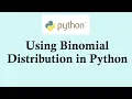 Statistics using Python programming Using Binomial Distribution in Python
