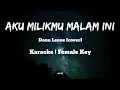 Download Lagu Aku Milikmu Malam Ini - Dona Leone | Karaoke | Minus One | Female Key