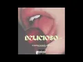 Download Lagu DELICIOSO (Taufiq Akmal Edit)