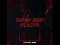 Coffee Shop (Extended Mix)