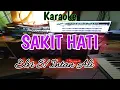 SAKIT HATI ELVI SUKAESI KARAOKE