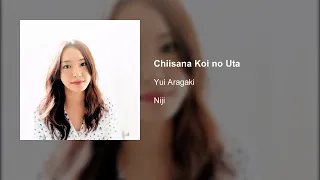 Download Yui Aragaki - Chiisana Koi no Uta MP3