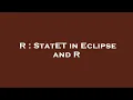 R StatET in Eclipse and R