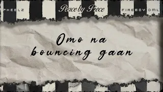 Fireboy DML & Pheelz - Shake (Official Lyric Video)