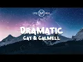 Download Lagu Cat \u0026 Calmell - dramatic [Lyrics]