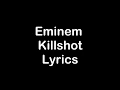 Download Lagu Eminem - Killshot [Lyrics]